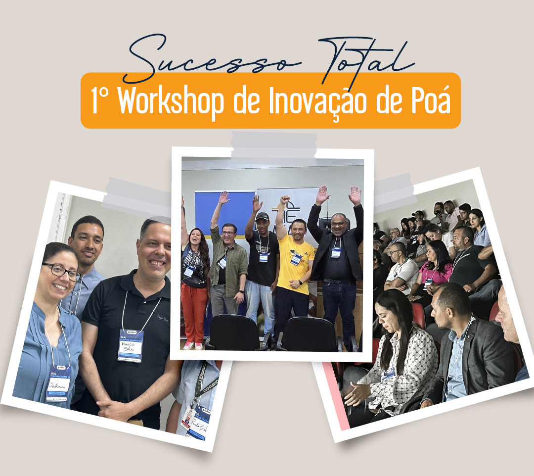 Fortalecendo Laços, Conectando Pessoas: 1º Workshop de Inovação de Poá